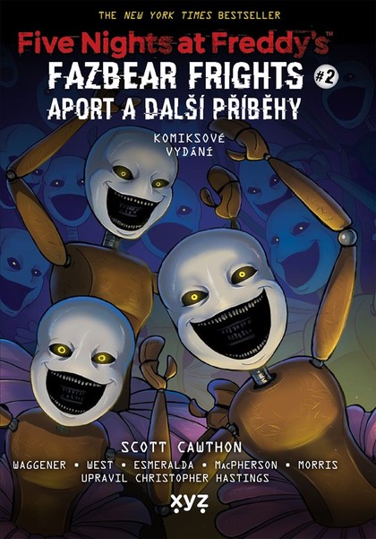 Five Nights at Freddy's - Fazbear Frights 2: Aport a další příběhy