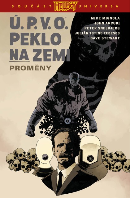 Ú.P.V.O. - Peklo na zemi 12: Proměny