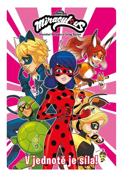 Kouzelná Beruška a Černý Kocour 5: V jednotě je síla