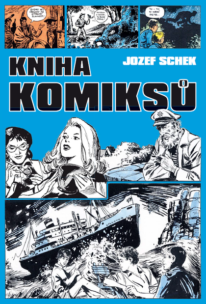 Jozef Schek - Kniha komiksů