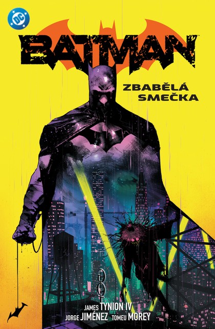 Batman 5: Zbabělá smečka