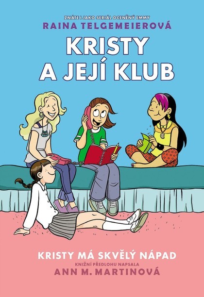 Kristy a její klub 1 - Kristy má skvělý nápad