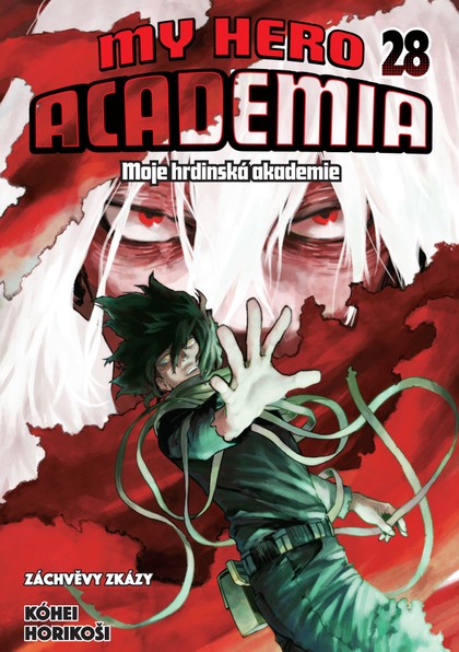 My Hero Academia - Moje hrdinská akademie 28: Záchvěvy zkázy