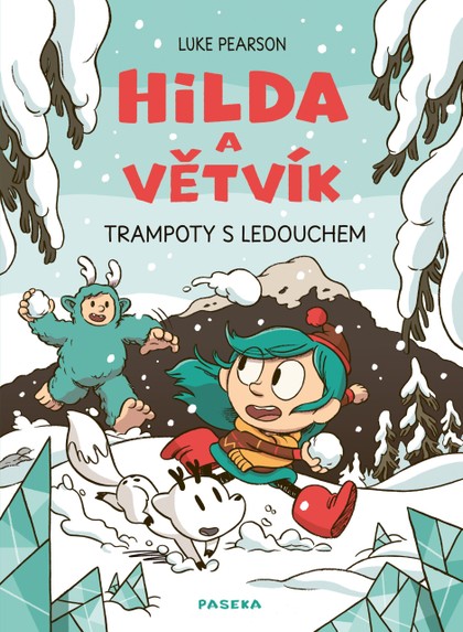 Hilda a Větvík: Trampoty s Ledouchem