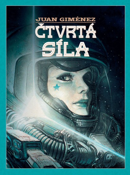 Čtvrtá síla (váz.) (Mistrovská díla evropského komiksu)