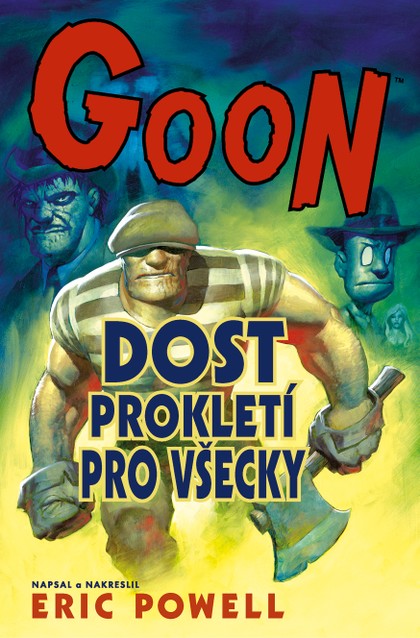 Goon 8: Dost prokletí pro všecky