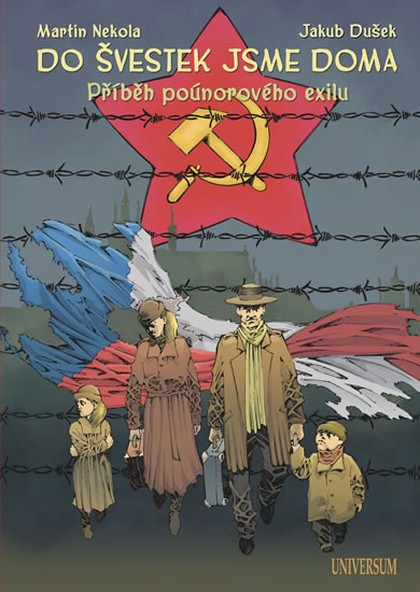 Do švestek jsme doma - Příběhy poúnorového exilu