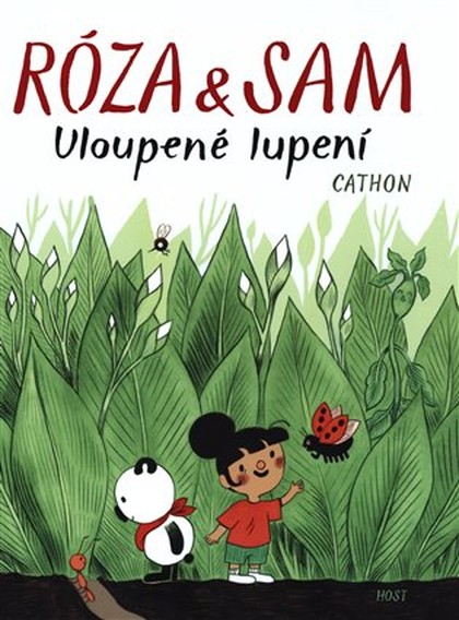 Róza a Sam - Uloupené lupení