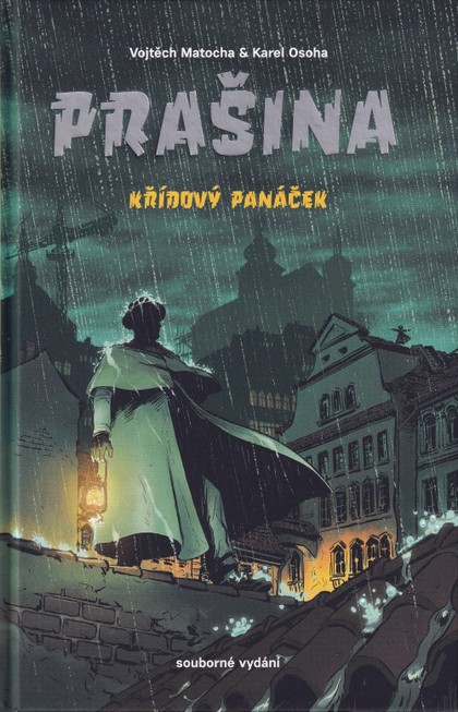 Prašina: Křídový panáček (souborné vydání)