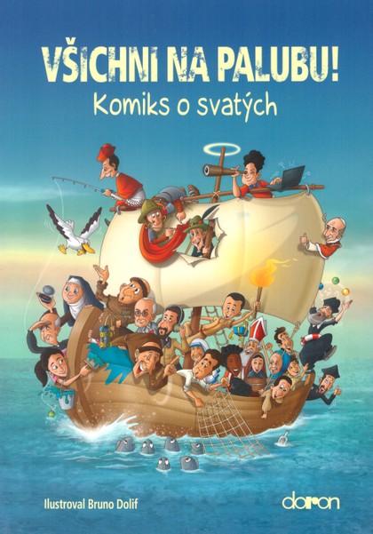 Komiks o svatých 1: Všichni na palubu!