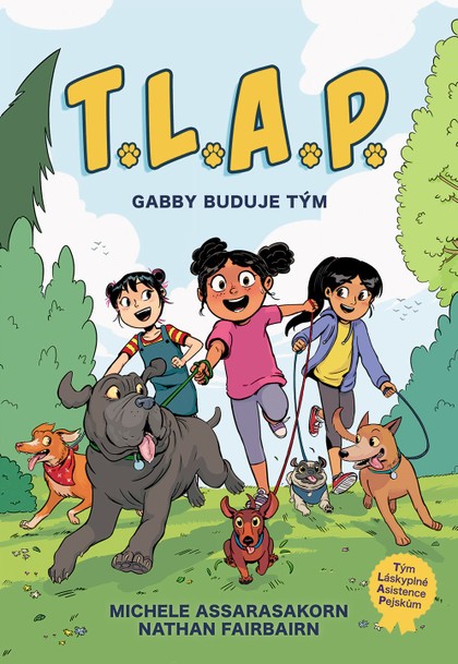 T.L.A.P. 1: Gabby buduje tým