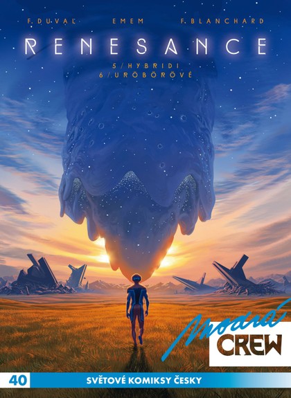 Modrá CREW 40: Renesance 5 a 6