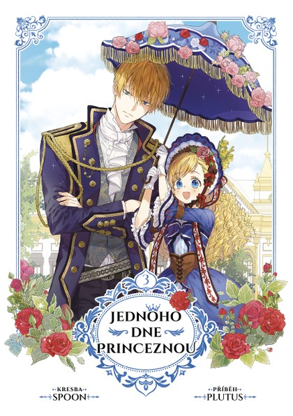 Jednoho dne princeznou 3