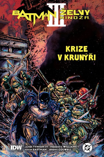 Batman/Želvy nindža 3: Krize v krunýři (váz.) (limitovaná obálka)