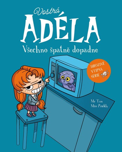 Vostrá Adéla: Všechno špatně dopadne