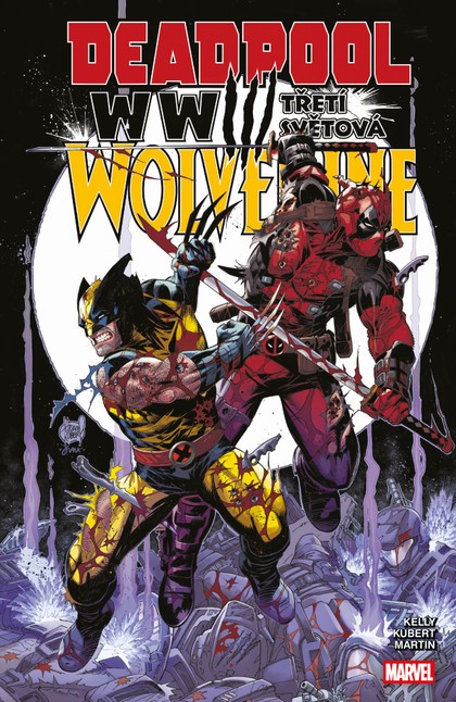 Deadpool a Wolverine: WWIII - Třetí světová