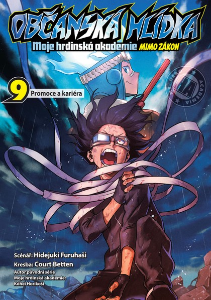 Občanská hlídka - Moje hrdinská akademie 9: Promoce a kariéra